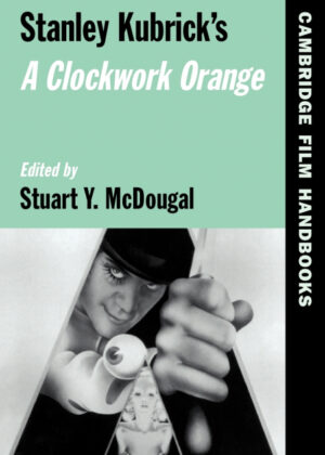 Stanley Kubricks a Clockwork Orange <span>  </span>