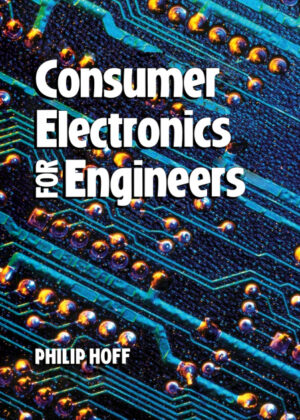 Libro Consumer Electronics for Engineers <span> Philip Hoff </span> - KusiBooks