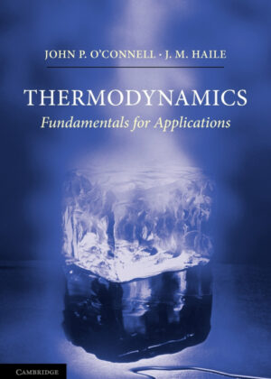 Libro Thermodynamics <span> J. P. O'Connell/J. M. Haile/John P. O'Connell/J. P. OConnell/John P. OConnell </span> - KusiBooks