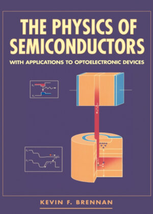 Libro The Physics of Semiconductors <span> Kevin F. Brennan </span> - KusiBooks