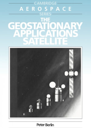 Libro The Geostationary Applications Satellite <span> Peter Berlin </span> - KusiBooks