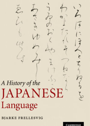 Libro A History of the Japanese Language <span> Bjarke Frellesvig </span> - KusiBooks
