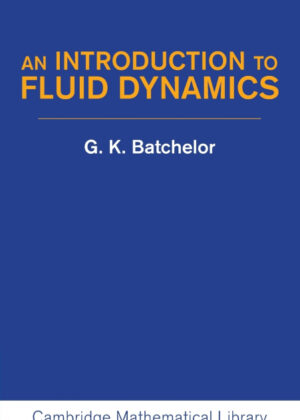 Libro An Introduction to Fluid Dynamics <span> G. K. Batchelor </span> - KusiBooks