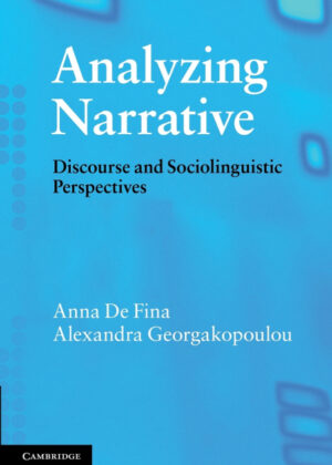 Libro Analyzing Narrative <span> Anna De Fina/Alexandra Georgakopoulou </span> - KusiBooks