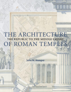 Libro The Architecture of Roman Temples  John W. Stamper  - KusiBooks
