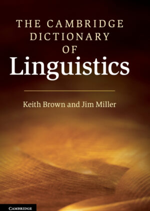 Libro The Cambridge Dictionary of Linguistics <span> Keith Brown/Jim Miller </span> - KusiBooks