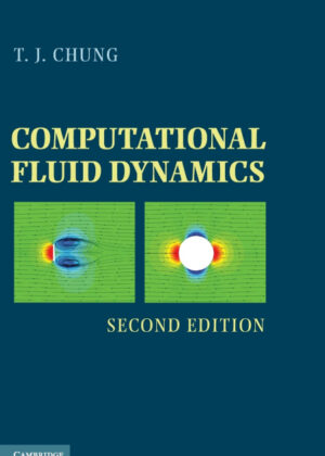 Libro Computational Fluid Dynamics <span> T. J. Chung </span> - KusiBooks