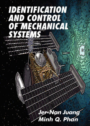 Libro Identification and Control of Mechanical Systems <span> Jer-Nan Juang/Minh Q. Phan </span> - KusiBooks