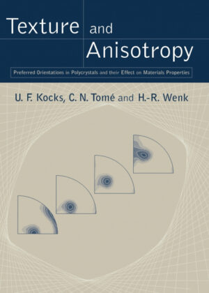 Libro Texture and Anisotropy <span> U. F. Kocks/C. N. Tome/H. -R Wenk </span> - KusiBooks