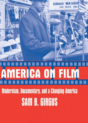 America on Film <span> Sam B. Girgus </span>