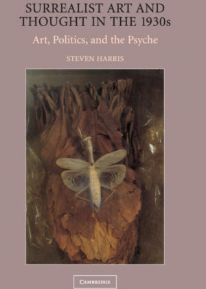 Libro Surrealist Art and Thought in the 1930s <span> STEVEN HARRIS </span> - KusiBooks