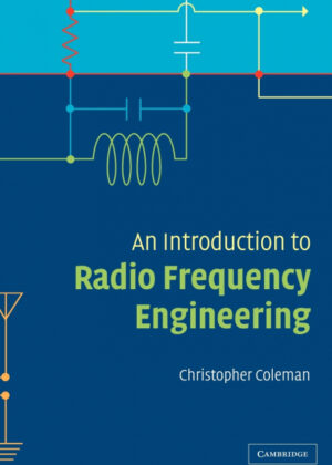 Libro An Introduction to Radio Frequency Engineering <span> Chris Coleman/Christopher Coleman </span> - KusiBooks