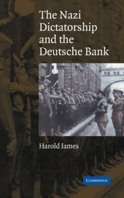 Libro The Nazi Dictatorship and the Deutsche Bank  Harold James  - KusiBooks