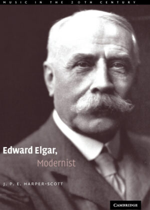 Libro Edward Elgar, Modernist <span> J. P. E. Harper-Scott </span> - KusiBooks