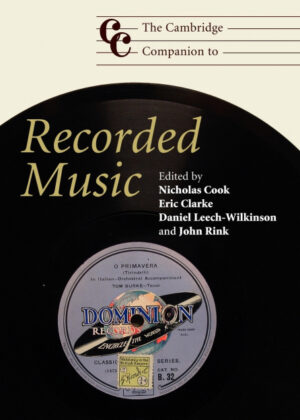 Libro The Cambridge Companion to Recorded Music <span>  </span> - KusiBooks