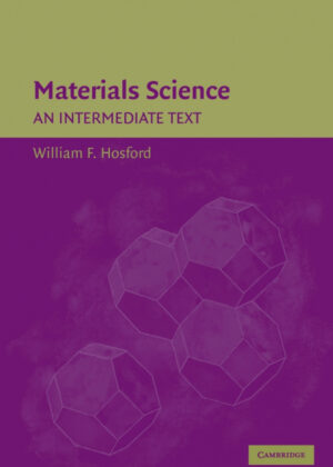 Libro Materials Science <span> William F. Hosford </span> - KusiBooks