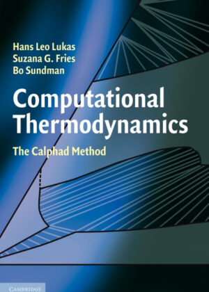 Libro Computational Thermodynamics <span> Bo Sundman/Hans Leo Lukas/Suzana G. Fries </span> - KusiBooks