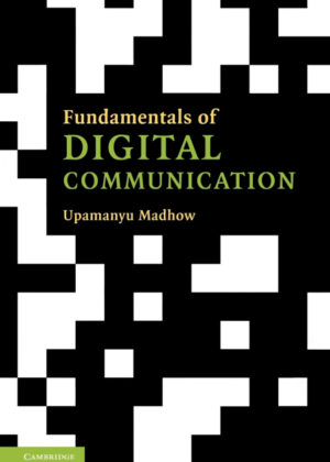 Libro Fundamentals of Digital Communication <span> Upamanyu Madhow </span> - KusiBooks