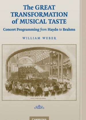 Libro The Great Transformation of Musical Taste <span> William Weber </span> - KusiBooks