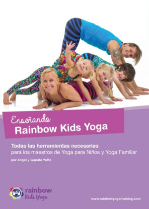 Libro Enseñando Rainbow Kids Yoga <span> Gopala Amir Yaffa/Angel Yaffa </span> - KusiBooks