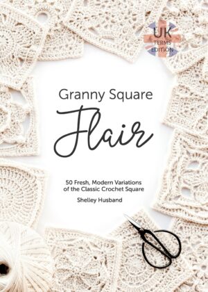 Libro Granny Square Flair UK Terms Edition <span> Shelley Husband </span> - KusiBooks
