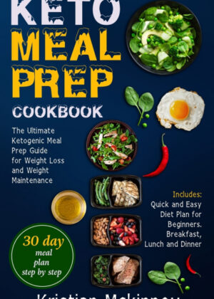 Libro Keto Meal Prep Cookbook <span> Kristian Mckinney </span> - KusiBooks