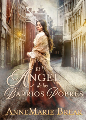 Libro El ángel de los barrios pobres <span> AnneMarie Brear/TBD </span> - KusiBooks