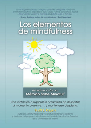 Libro Los Elementos de Mindfulness <span> Scott L. Rogers </span> - KusiBooks