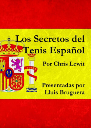 Libro Los Secretos del Tenis Español <span> Chris Lewit </span> - KusiBooks