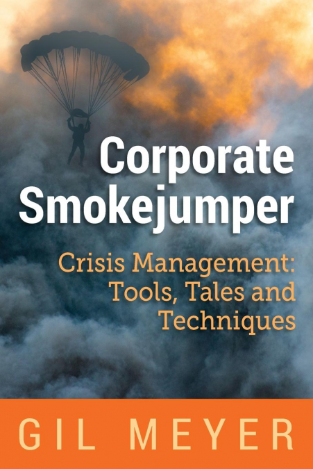 Corporate Smokejumper <span> Gil Meyer </span> 1 Libro Corporate Smokejumper Gil Meyer - KusiBooks