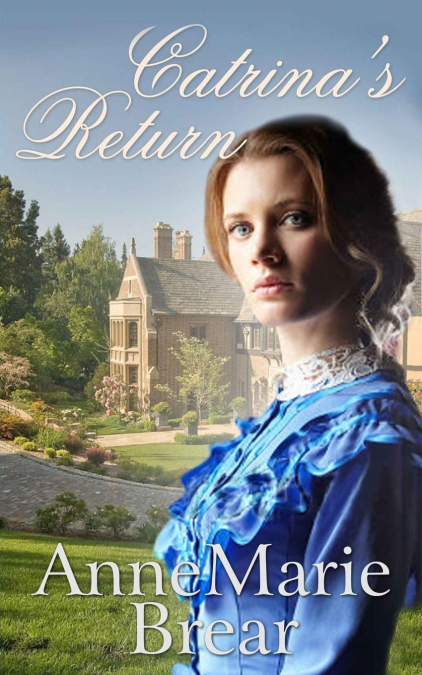 Catrinas Return <span> AnneMarie Brear </span> 1 Libro Catrinas Return AnneMarie Brear - KusiBooks