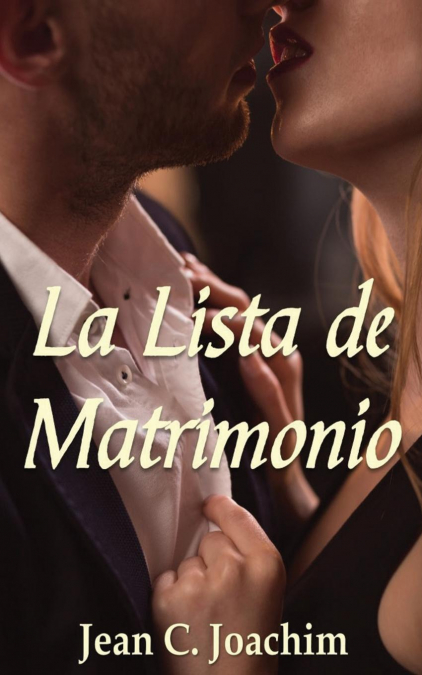 La Lista de Matrimonio <span> Jean C. Joachim </span> 1 Libro La Lista de Matrimonio Jean C. Joachim - KusiBooks