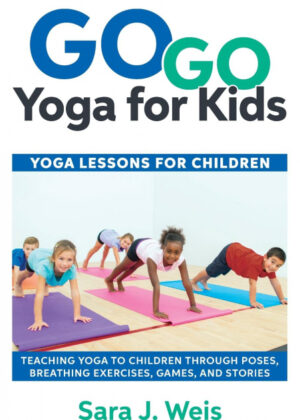Libro Go Go Yoga for Kids <span> Sara J Weis </span> - KusiBooks