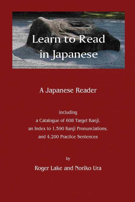 Learn to Read in Japanese <span> Roger Lake/Noriko Ura </span> 1 Libro Learn to Read in Japanese Roger Lake/Noriko Ura - KusiBooks