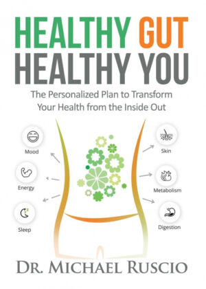 Libro Healthy Gut, Healthy You <span> Dr. Michael Ruscio </span> - KusiBooks