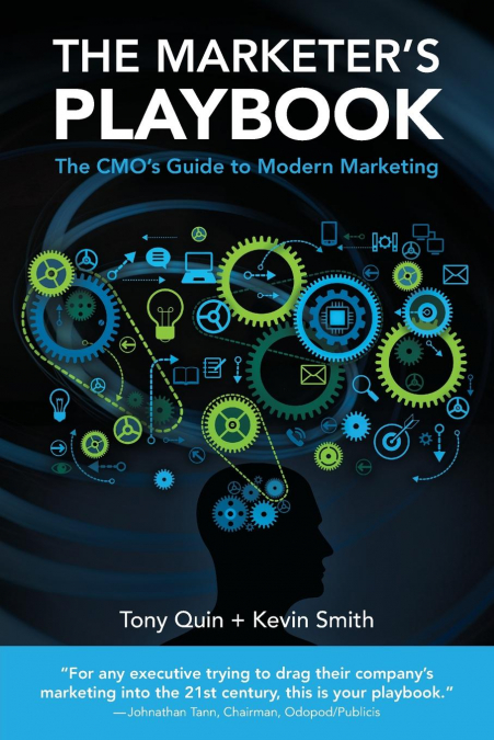 The Marketer's Playbook <span> Tony Quin/Kevin Smith </span> 1 Libro The Marketer's Playbook Tony Quin/Kevin Smith - KusiBooks