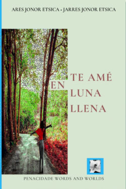 Libro Te amé en luna llena  Jarres Jonor Etsica/Ares  - KusiBooks