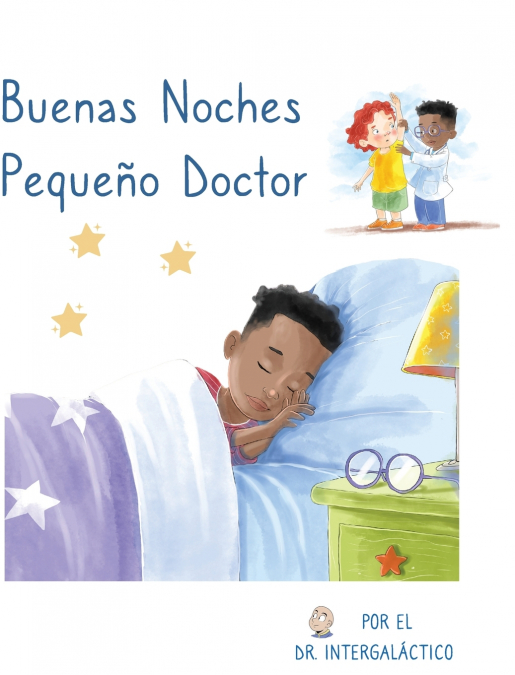 Buenas Noches Pequeño Doctor 1 Libro Buenas Noches Pequeño Doctor - KusiBooks