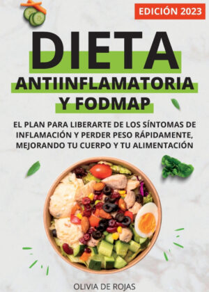 Dieta Antiinflamatoria Y Dieta Fodmap