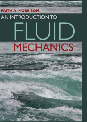 Libro An Introduction to Fluid Mechanics <span> Faith A. Morrison </span> - KusiBooks