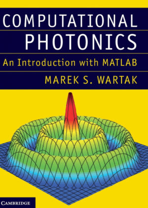 Libro Computational Photonics <span> Marek S. Wartak </span> - KusiBooks