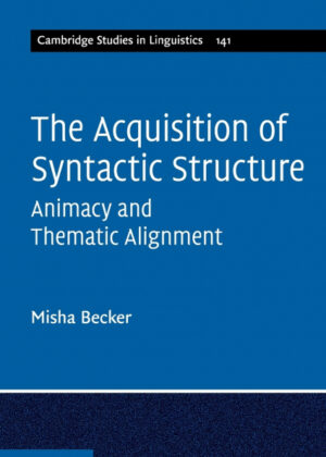 Libro The Acquisition of Syntactic Structure <span> Misha Becker </span> - KusiBooks