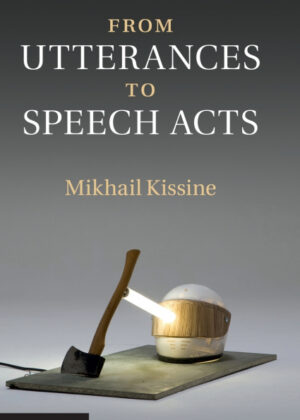 Libro From Utterances to Speech Acts <span> Mikhail Kissine </span> - KusiBooks
