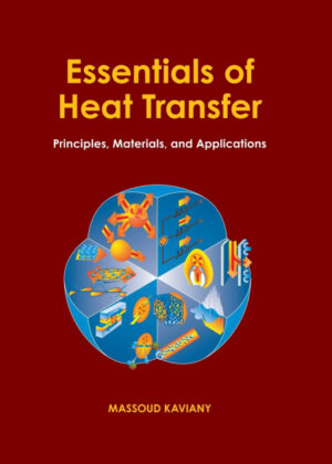 Libro Essentials of Heat Transfer <span> Massoud Kaviany </span> - KusiBooks