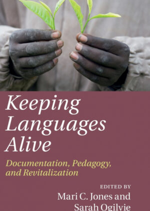 Libro Keeping Languages Alive <span> Mari C. Jones/Sarah Ogilvie </span> - KusiBooks