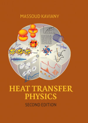 Libro Heat Transfer Physics, 2E <span> Massoud Kaviany </span> - KusiBooks