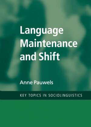 Libro Language Maintenance and Shift <span> Anne Pauwels </span> - KusiBooks
