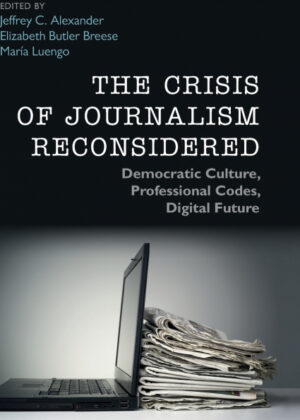 Libro The Crisis of Journalism Reconsidered <span>  </span> - KusiBooks