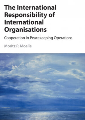 Libro The International Responsibility of International Organisations <span> Moritz Moelle </span> - KusiBooks