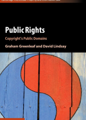 Public Rights <span> Graham Greenleaf/David Lindsay </span>